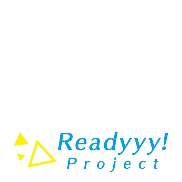 Readyyy! Project 第3弾